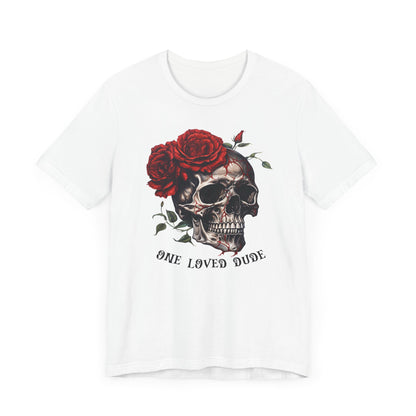 One loved dude Unisex Jersey Short Sleeve Tee