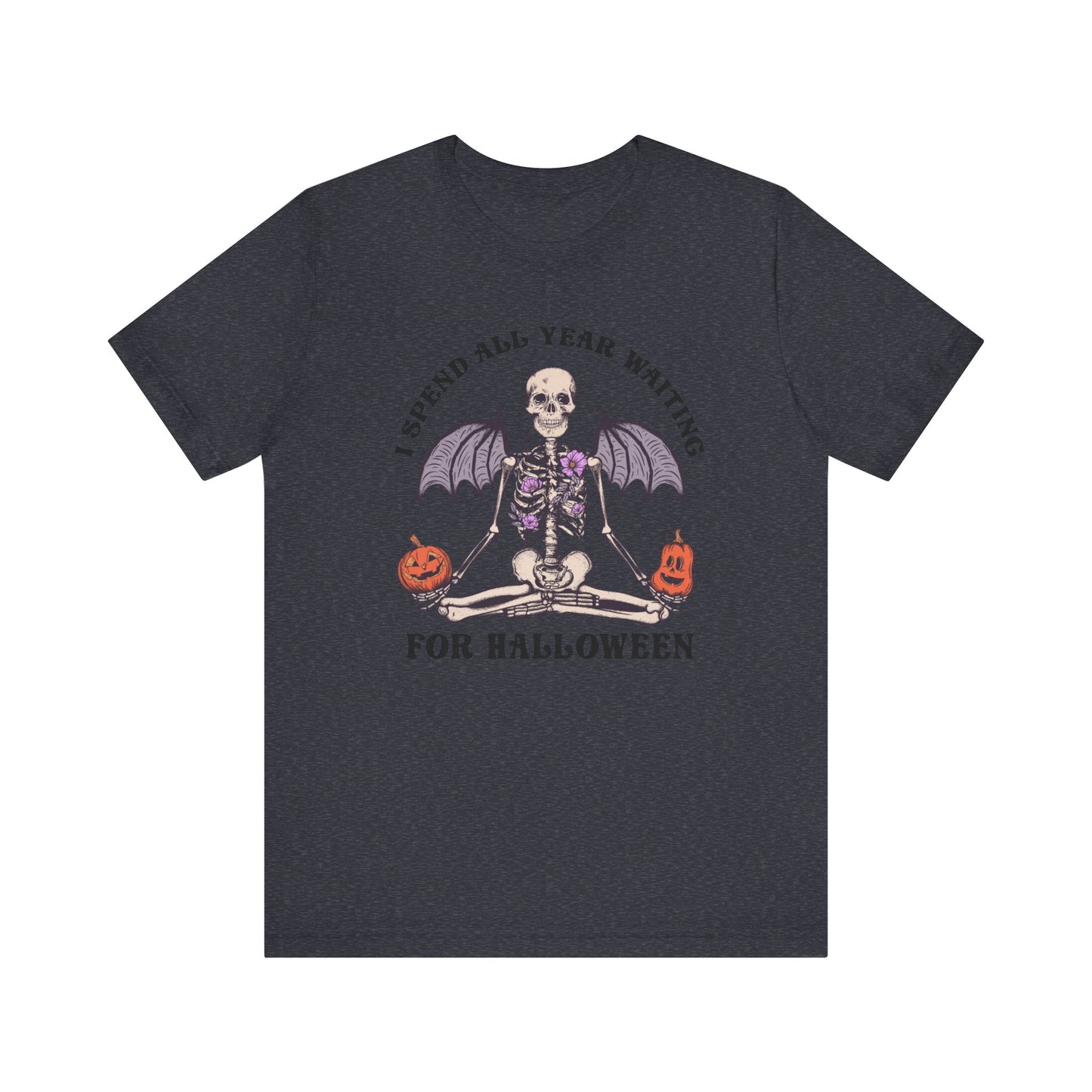 I spend all year waiting for Halloween Unisex Jersey Short Sleeve Tee