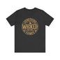Something wicked this way comes Unisex Jersey Short Sleeve Tee