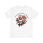 I can buy myself flowers Unisex Jersey Short Sleeve Tee