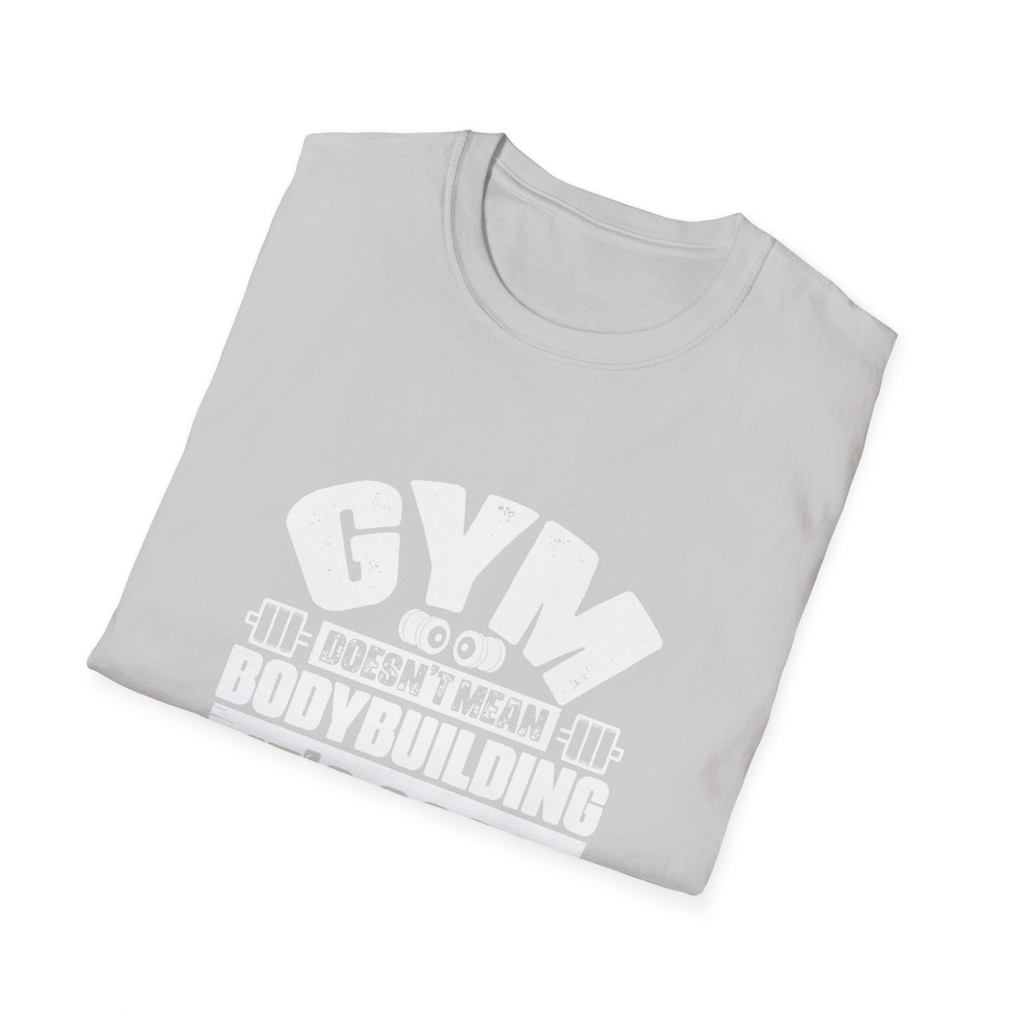 Body Building Unisex Softstyle T-Shirt