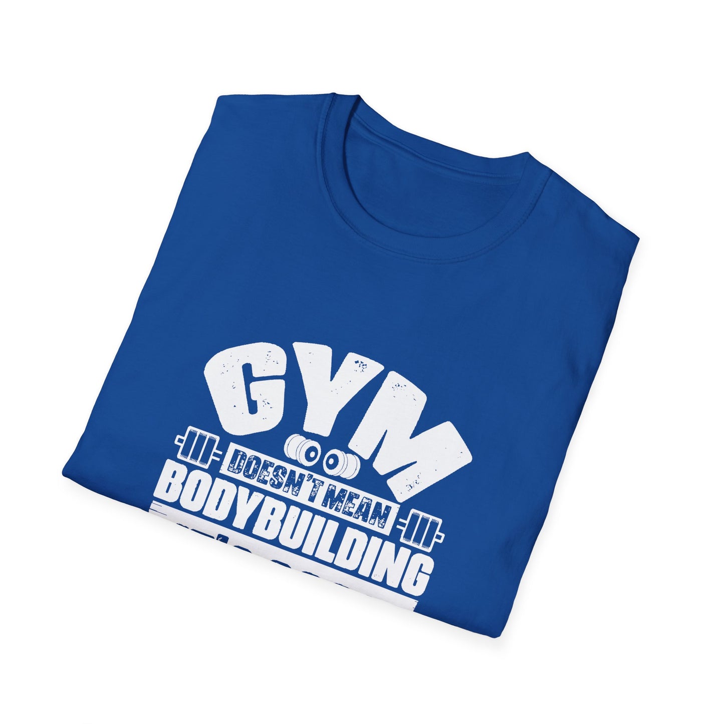 Body Building Unisex Softstyle T-Shirt