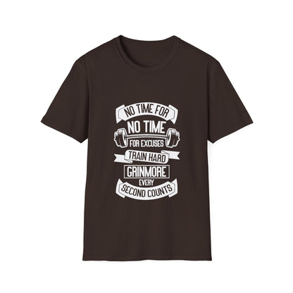 No Time For Excuses Unisex Softstyle T-Shirt