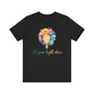 Let you light shine Unisex Jersey Short Sleeve Tee