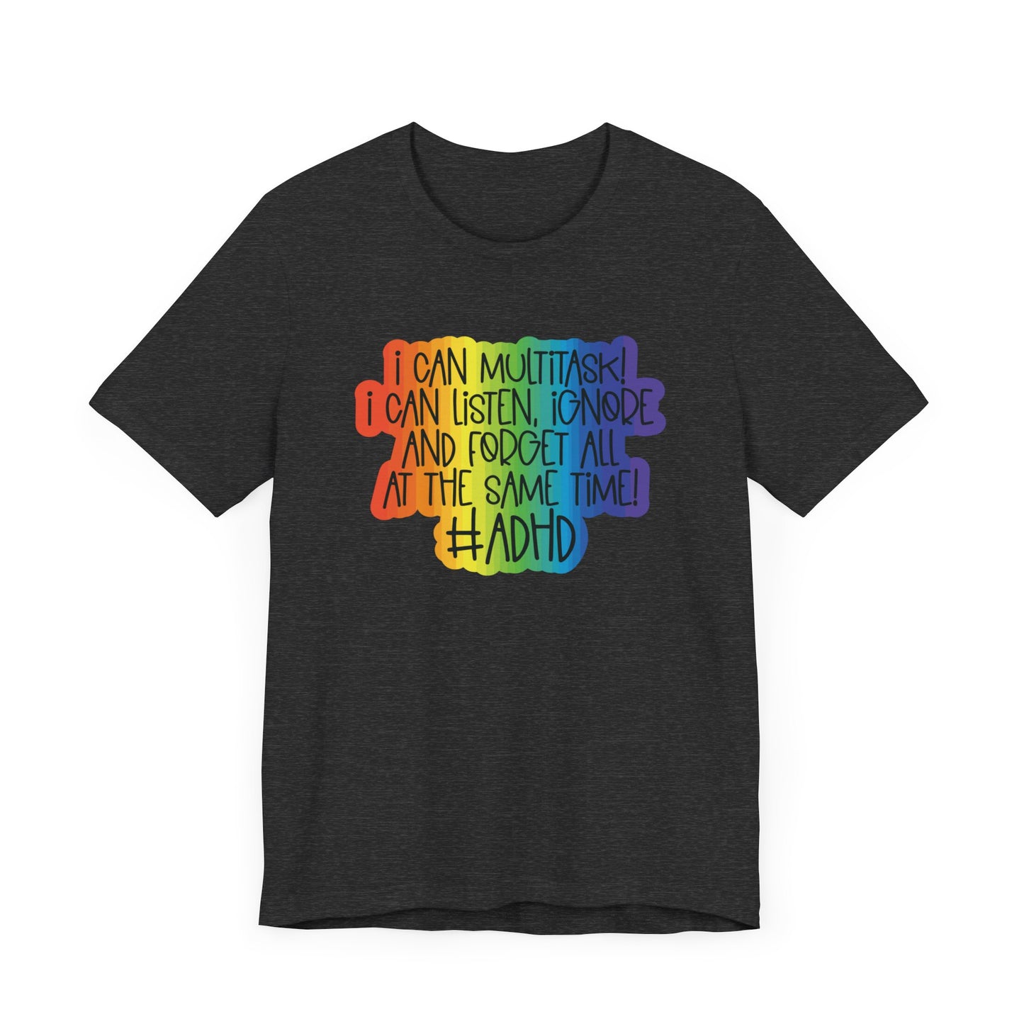 Copy of Copy of ADHD is my superpower Unisex Jersey Short Sleeve Tee