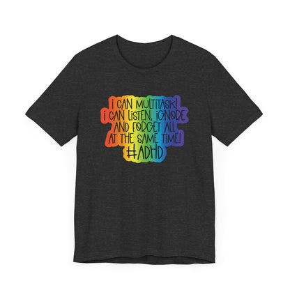 Copy of Copy of ADHD is my superpower Unisex Jersey Short Sleeve Tee