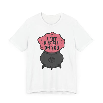 I put a spell on you Unisex Jersey Short Sleeve Tee