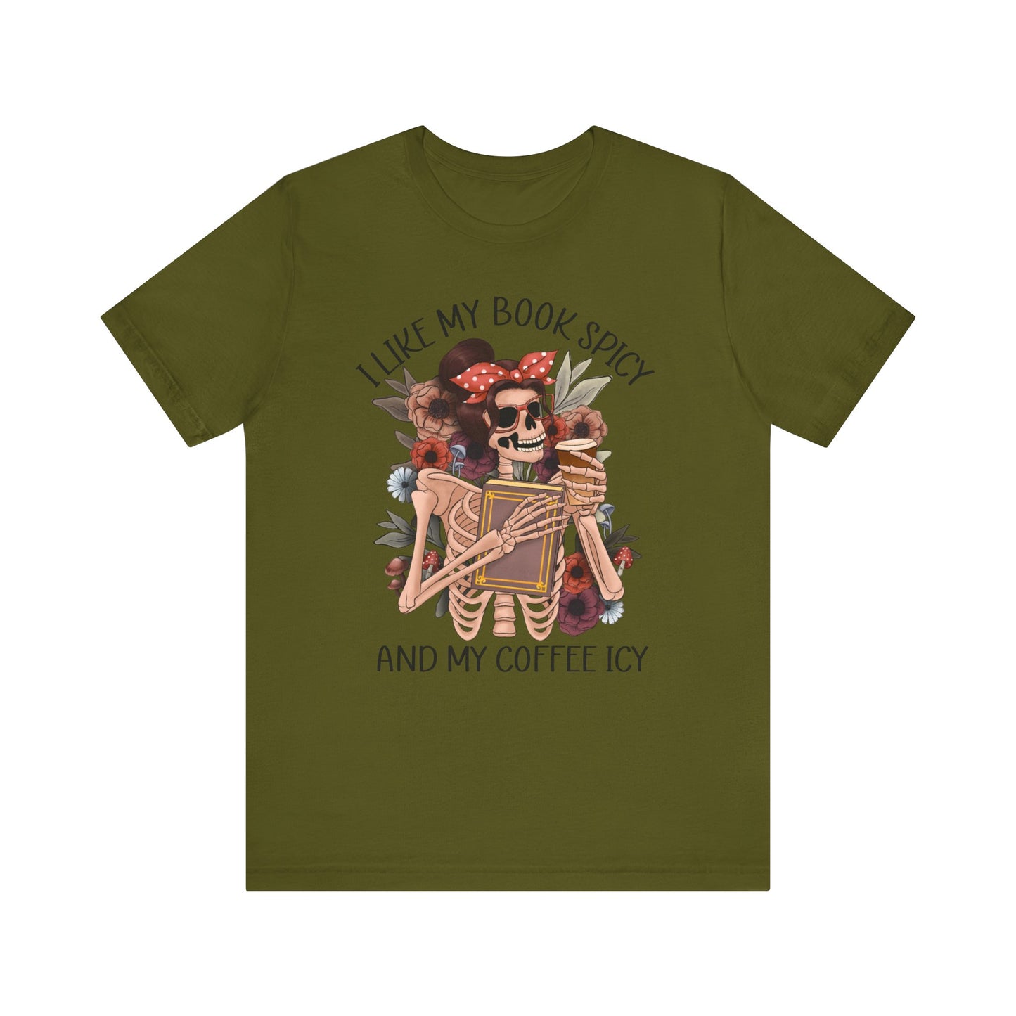 I like my books spicy and my coffee icy Unisex Jersey Short Sleeve Tee
