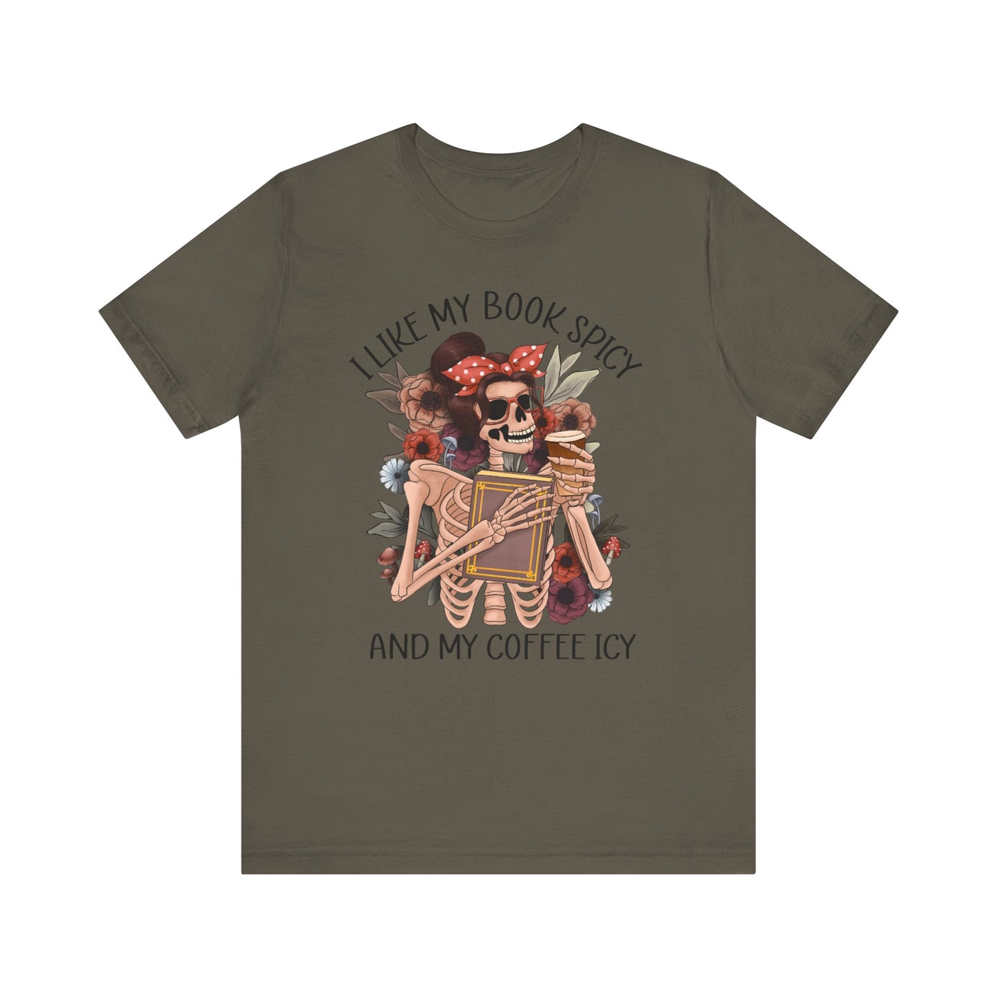 I like my books spicy and my coffee icy Unisex Jersey Short Sleeve Tee