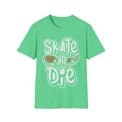 Skate Or Die Unisex Softstyle T-Shirt