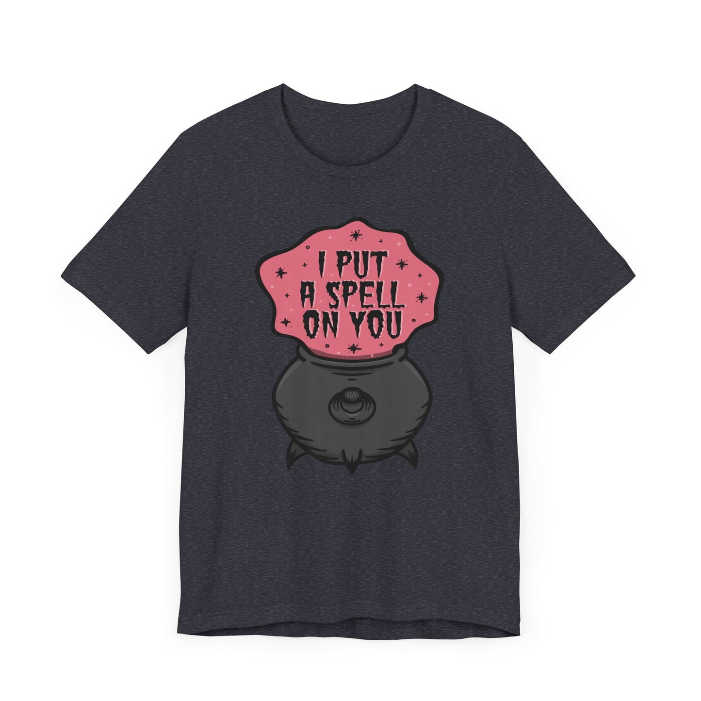 I put a spell on you Unisex Jersey Short Sleeve Tee