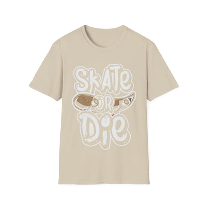 Skate Or Die Unisex Softstyle T-Shirt