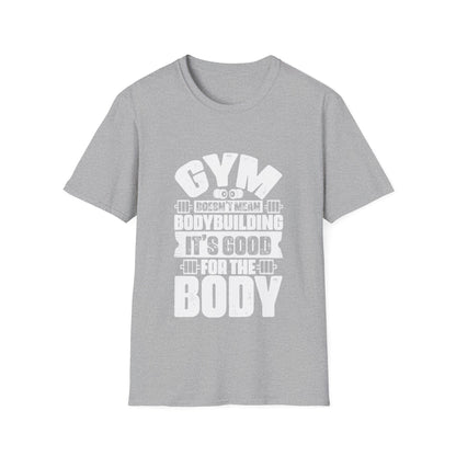 Body Building Unisex Softstyle T-Shirt