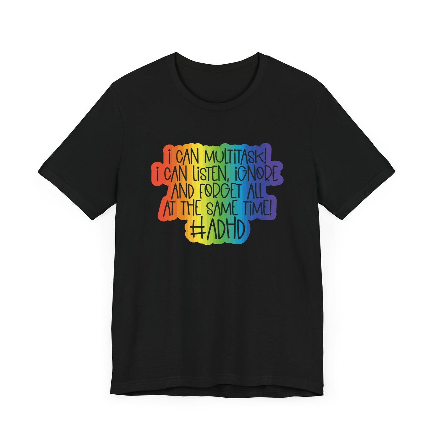 Copy of Copy of ADHD is my superpower Unisex Jersey Short Sleeve Tee