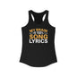 My brain is 100% song lyrics Women's Ideal Racerback Tank