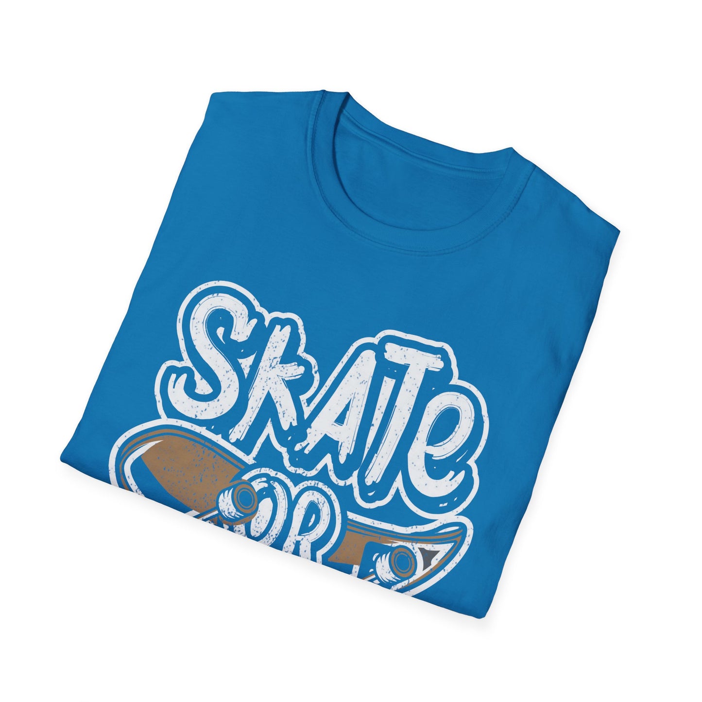 Skate Or Die Unisex Softstyle T-Shirt