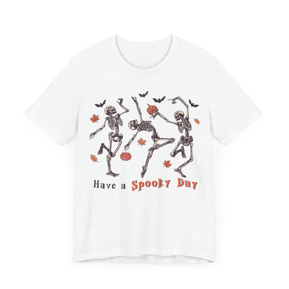 Have a spooky day Unisex Jersey Short Sleeve Tee