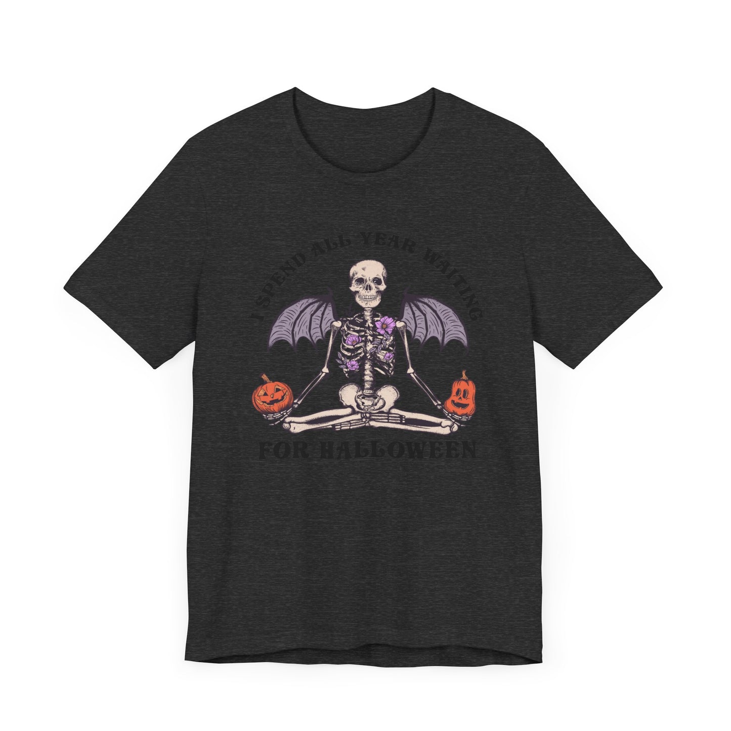 I spend all year waiting for Halloween Unisex Jersey Short Sleeve Tee