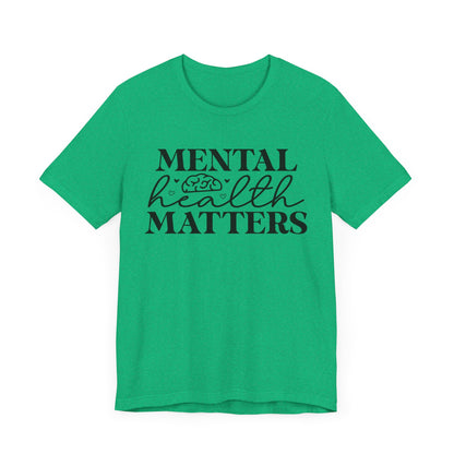 Mental health matters Unisex Jersey Short Sleeve Tee
