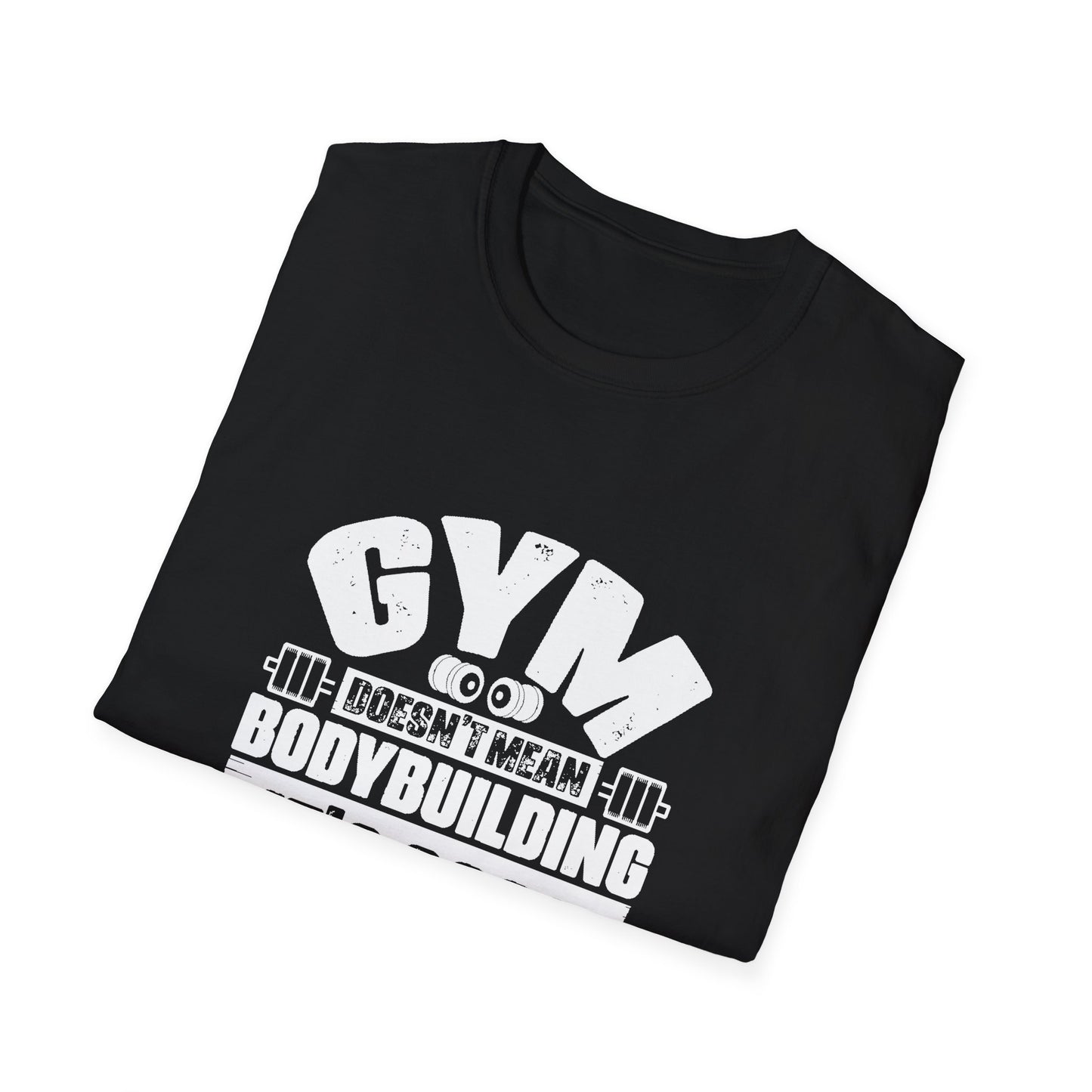 Body Building Unisex Softstyle T-Shirt