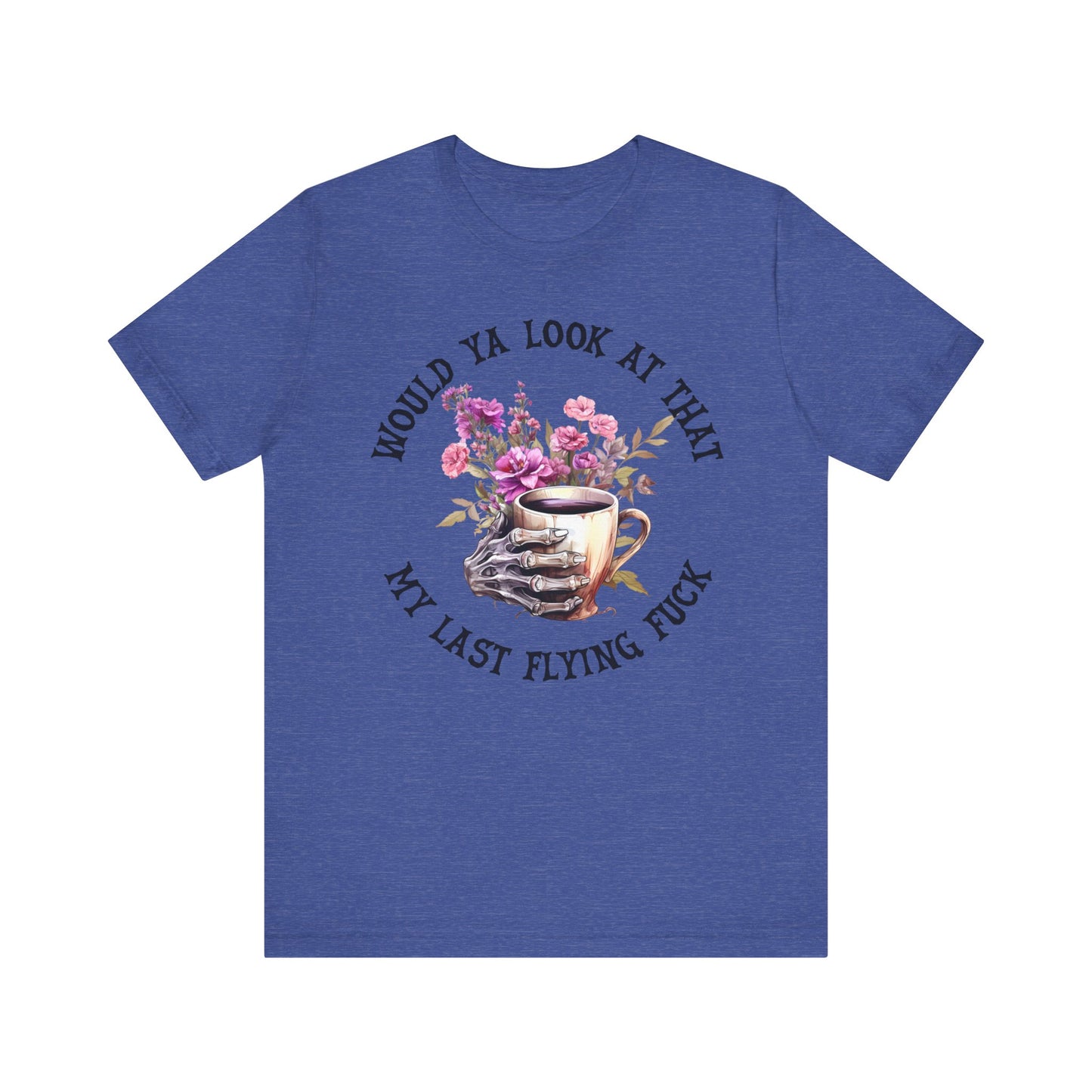 My last f*ck Unisex Jersey Short Sleeve Tee