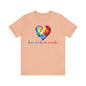 Love needs no words Unisex Jersey Short Sleeve Tee